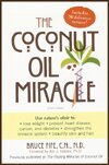 Coconut Oil Miracle by Bruce Fife